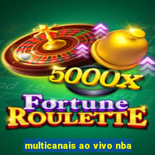 multicanais ao vivo nba